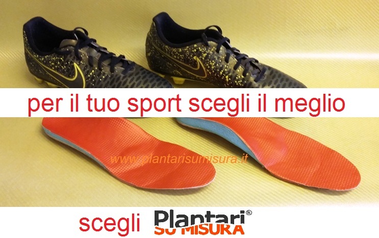 Plantari per il calcio – Plantari su misura. Plantari ortopedici su misura  a Milano, Monza, Bollate, Saronno, Lissone, Meda, Paderno. Ortopedia  Sportiva